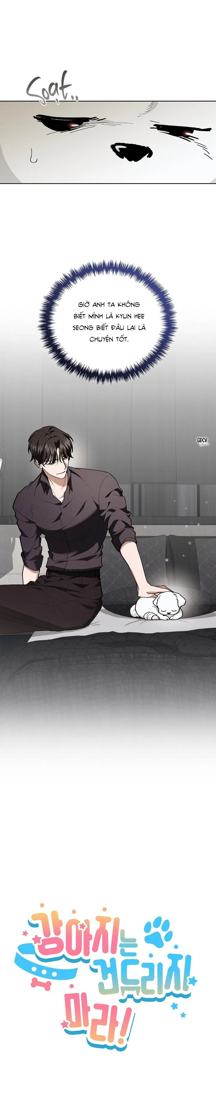 ĐỪNG CHẠM VÀO CÚN CON CỦA TÔI Chapter 4 Trang 6