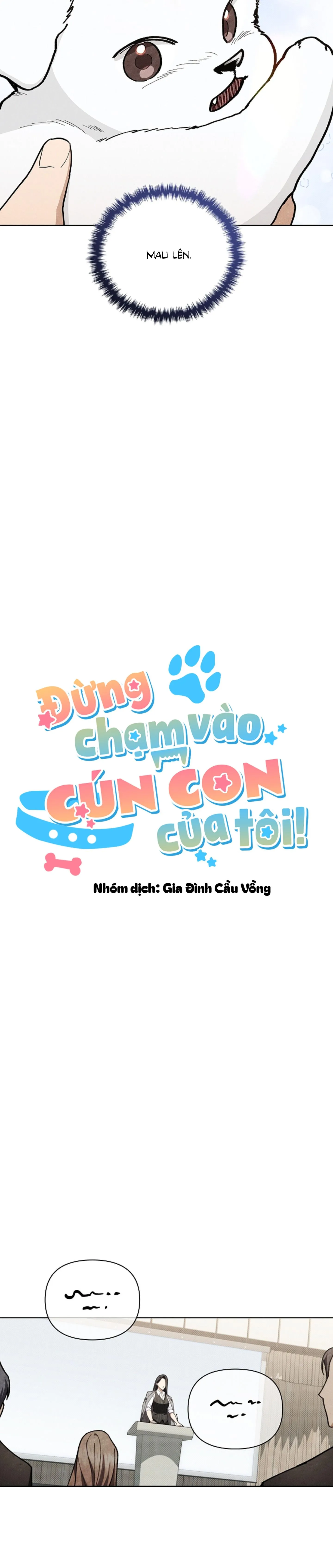 ĐỪNG CHẠM VÀO CÚN CON CỦA TÔI Chapter 11 Trang 10
