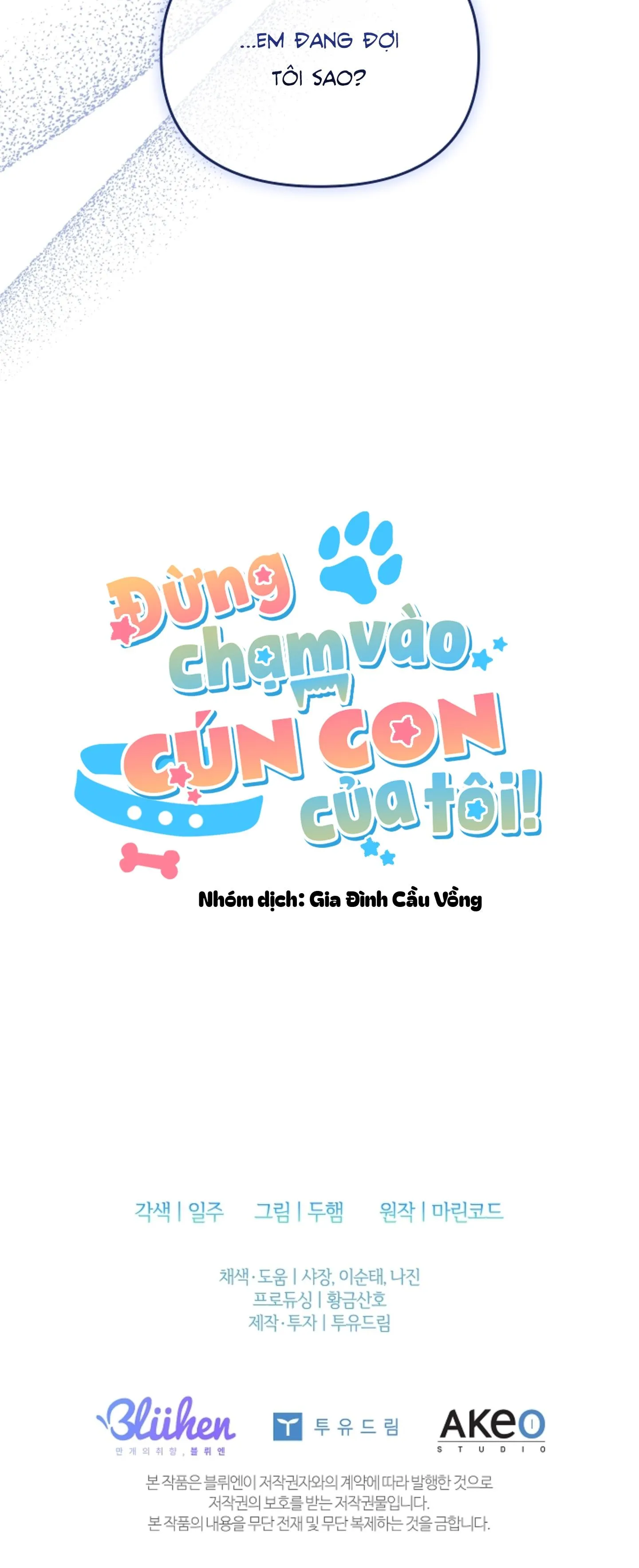 ĐỪNG CHẠM VÀO CÚN CON CỦA TÔI Chapter 16 Trang 32