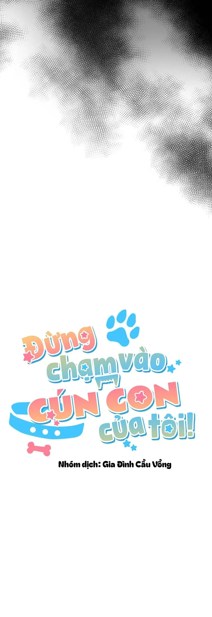 ĐỪNG CHẠM VÀO CÚN CON CỦA TÔI Chapter 18 Trang 30