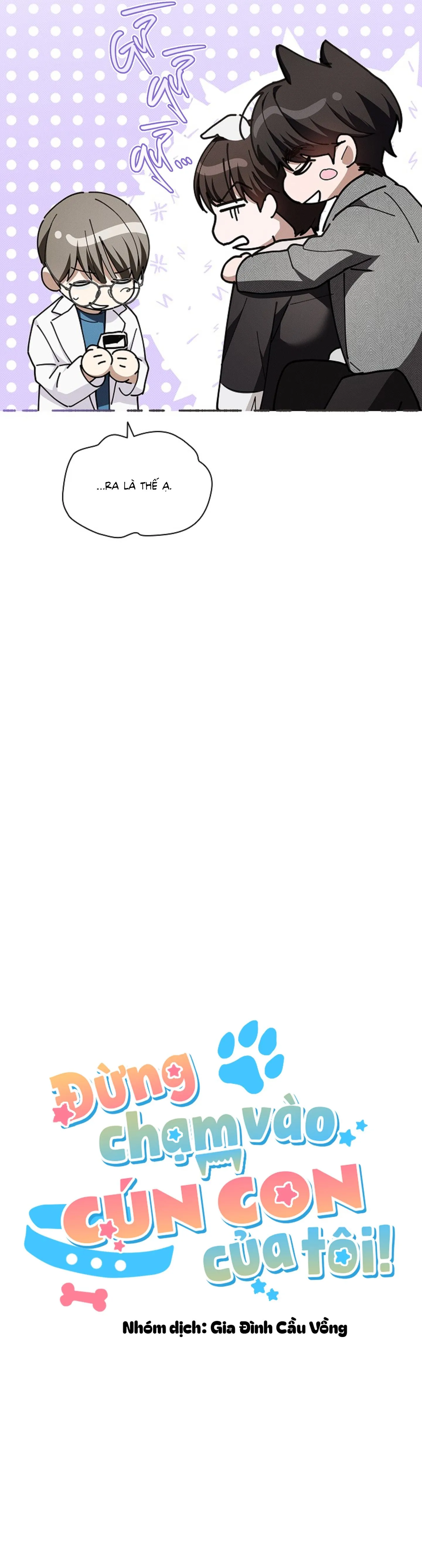 ĐỪNG CHẠM VÀO CÚN CON CỦA TÔI Chapter 20 Trang 6