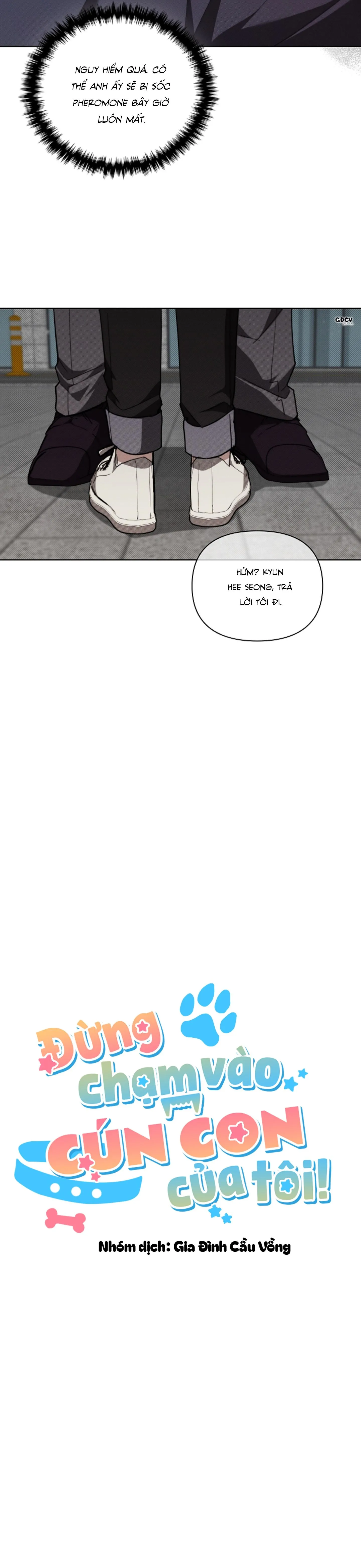 ĐỪNG CHẠM VÀO CÚN CON CỦA TÔI Chapter 24 Trang 9
