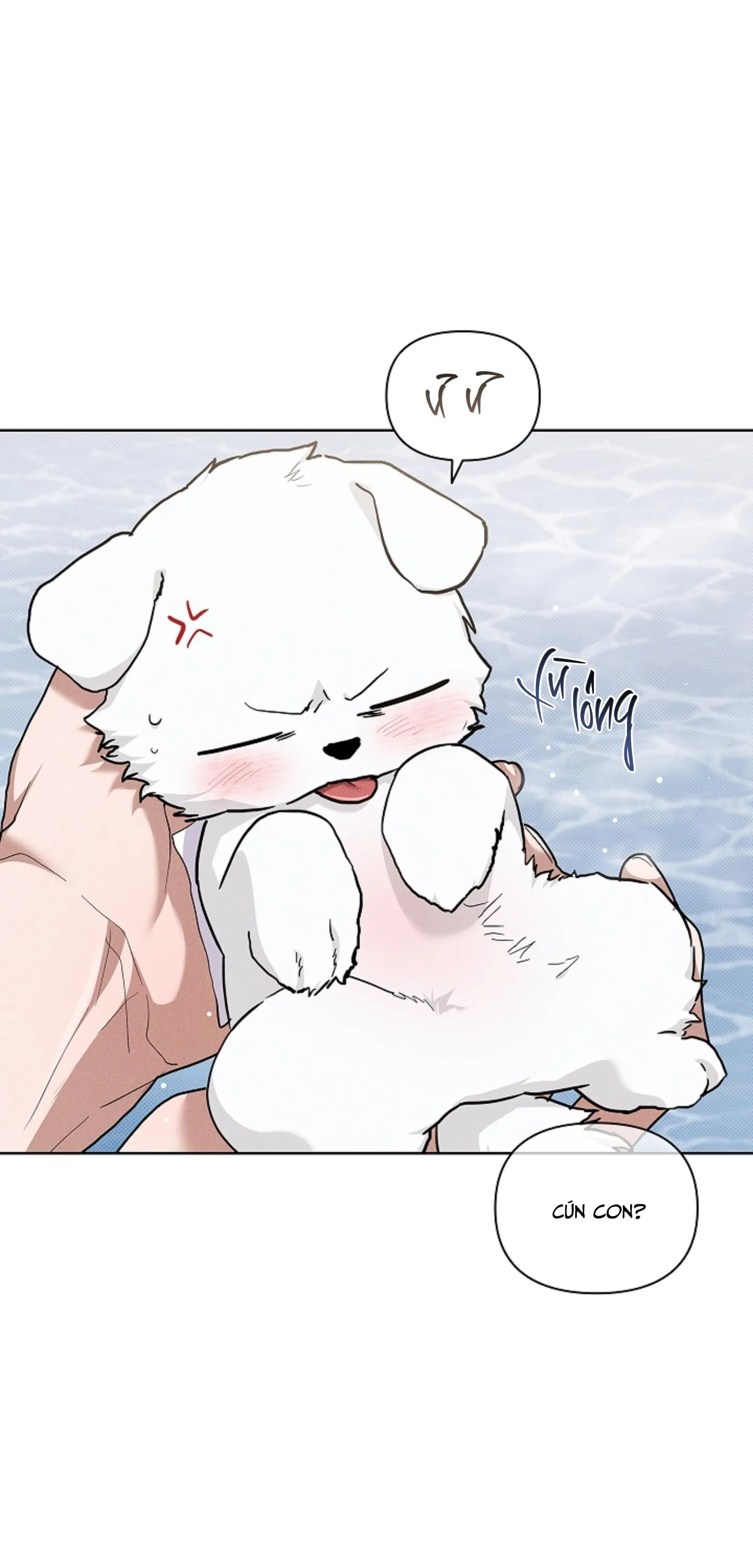 ĐỪNG CHẠM VÀO CÚN CON CỦA TÔI Chapter 44 Trang 45