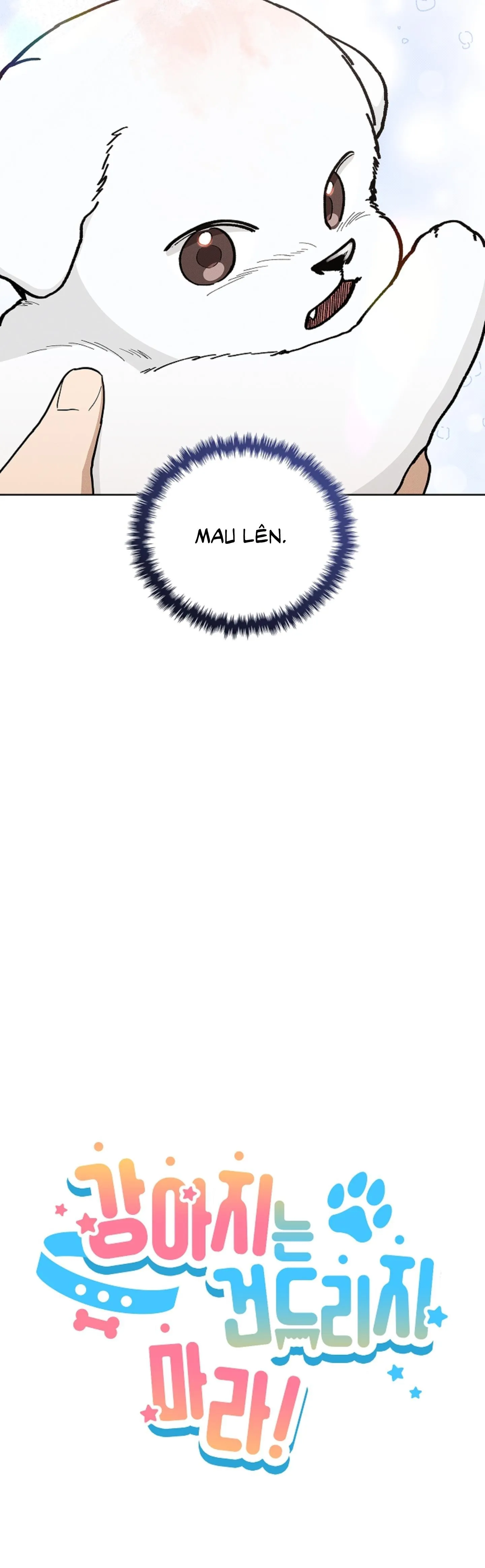 ĐỪNG ĐỘNG VÀO CÚN CON! Chapter 11 Trang 21