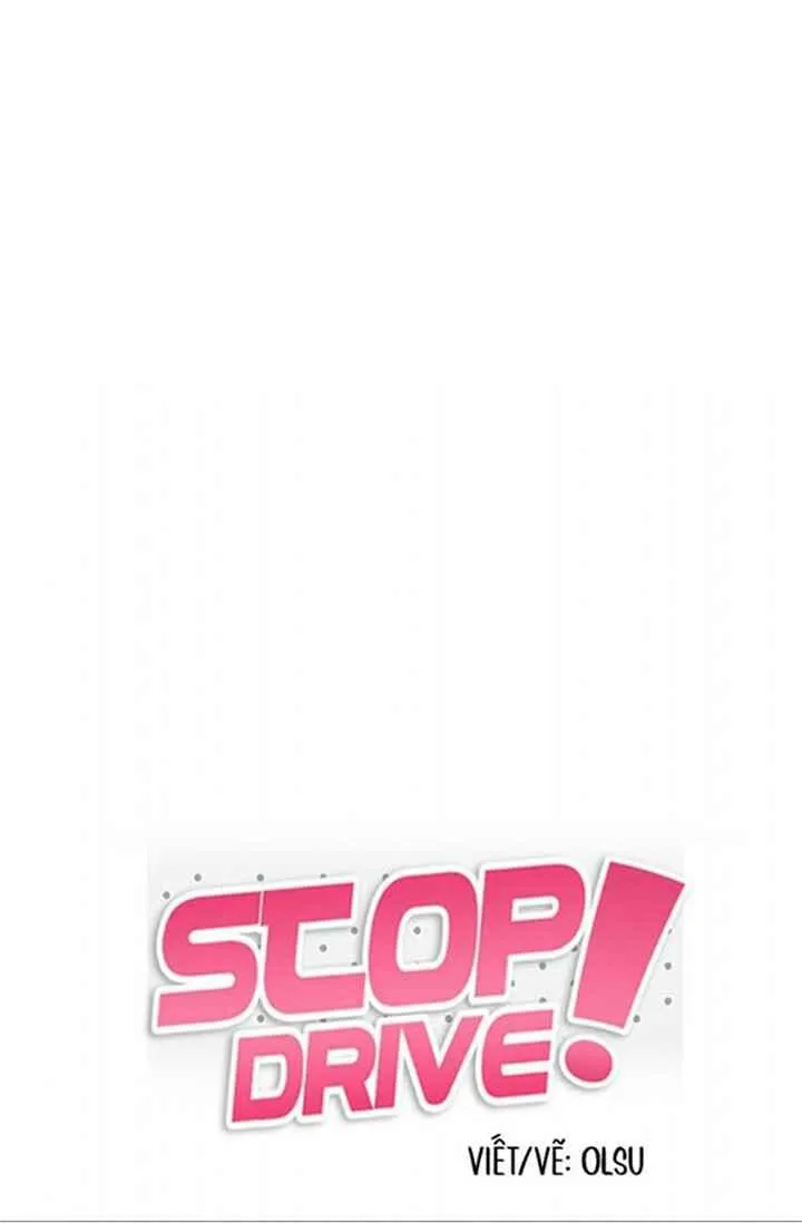 Dừng Lại, Tài Xế Chapter 20 Trang 8