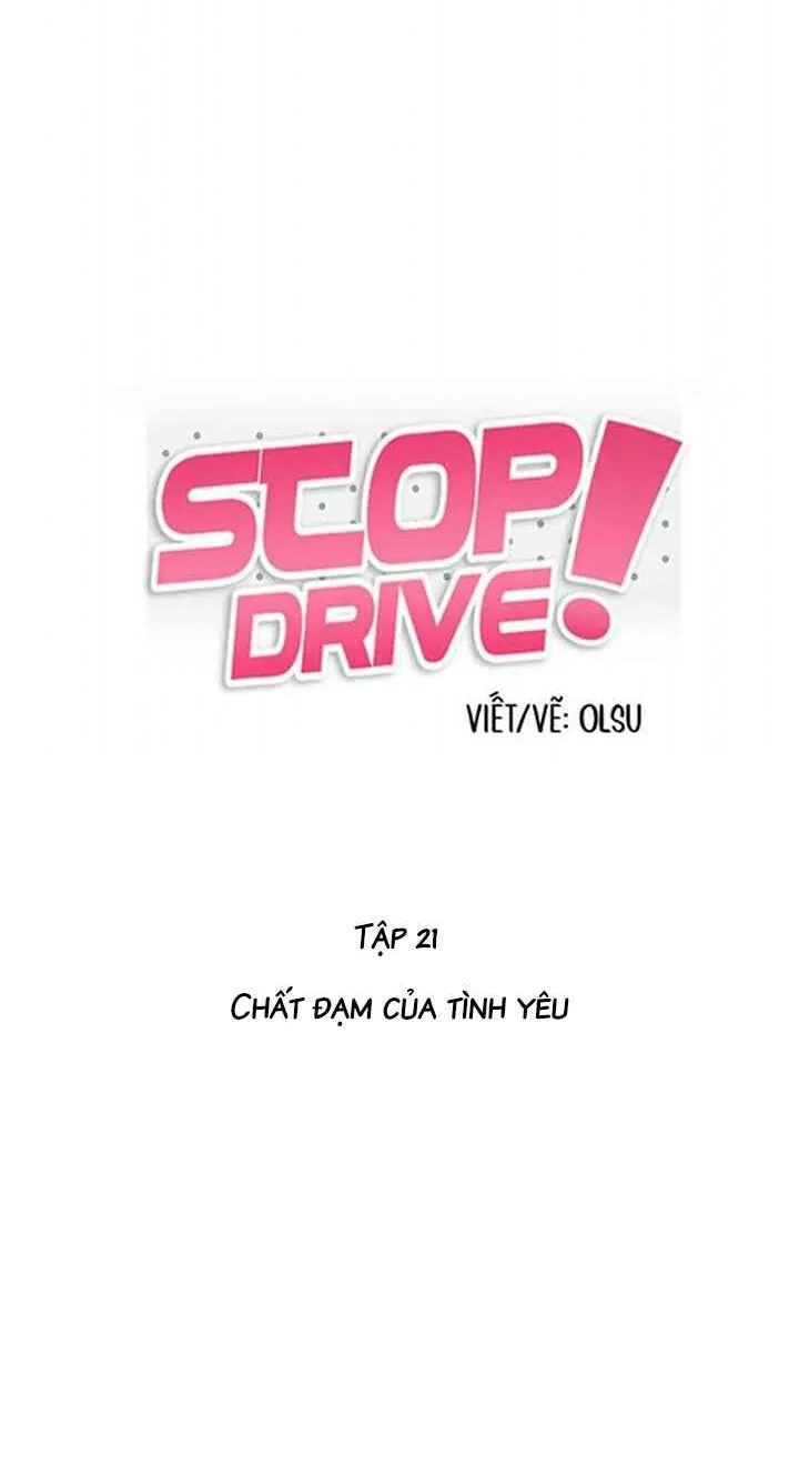 Dừng Lại, Tài Xế Chapter 21 Trang 6