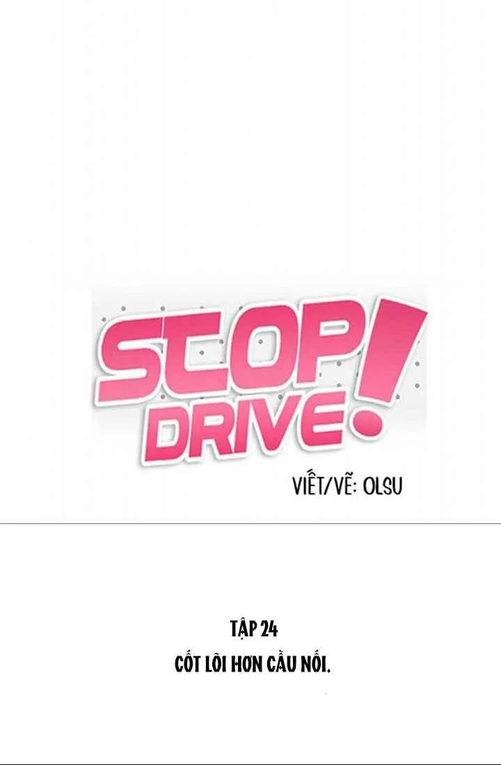 Dừng Lại, Tài Xế Chapter 24 Trang 4
