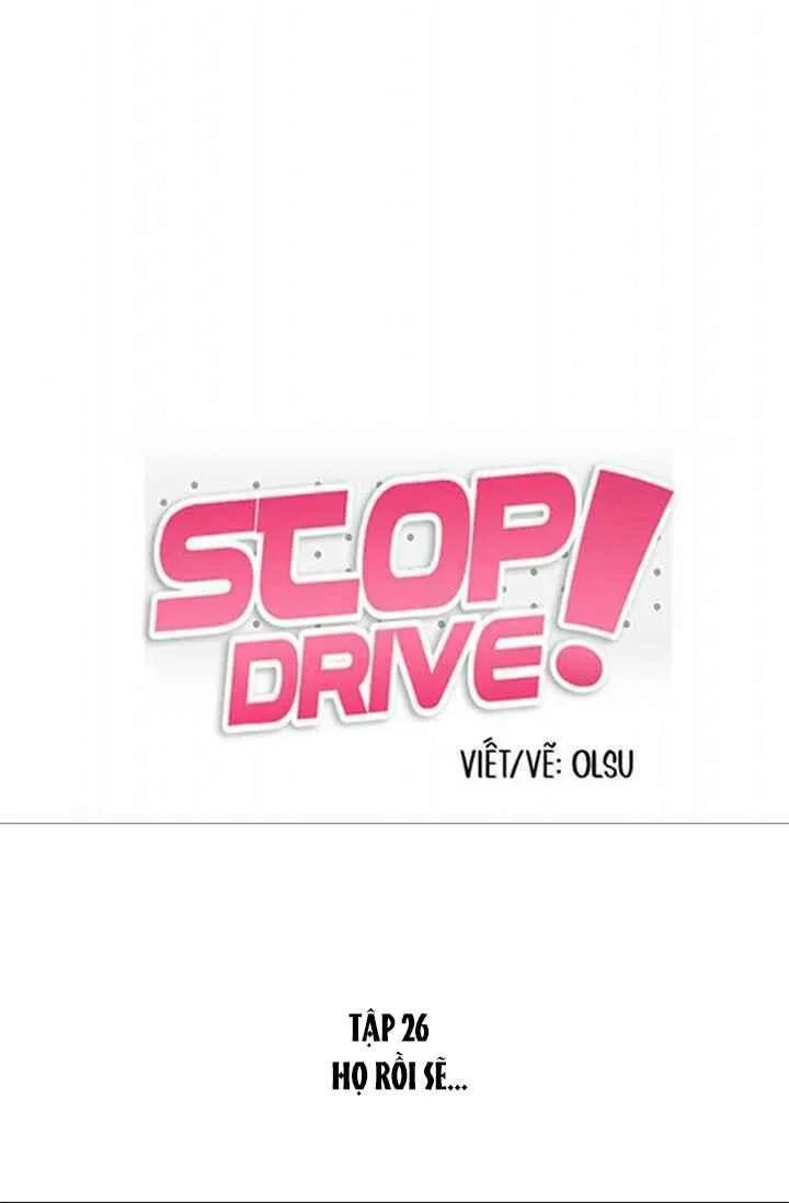 Dừng Lại, Tài Xế Chapter 26 Trang 4
