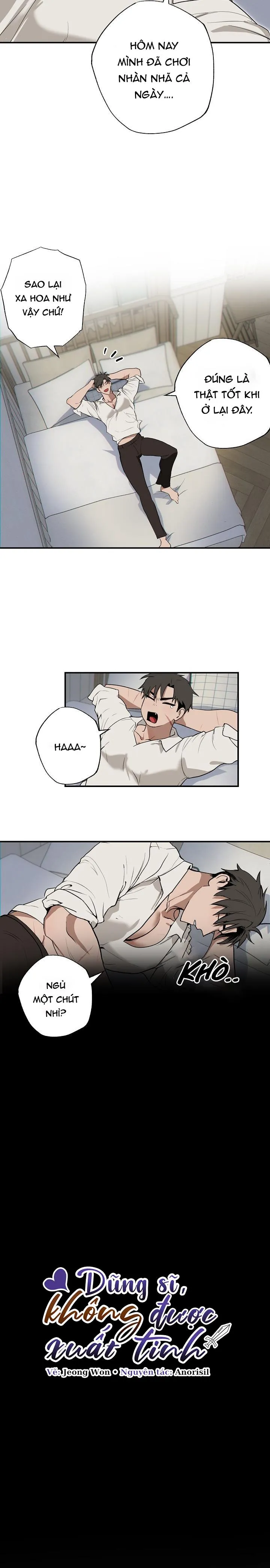 DŨNG SĨ, KHÔNG ĐƯỢC XUẤT TINH Chapter 6 Trang 10