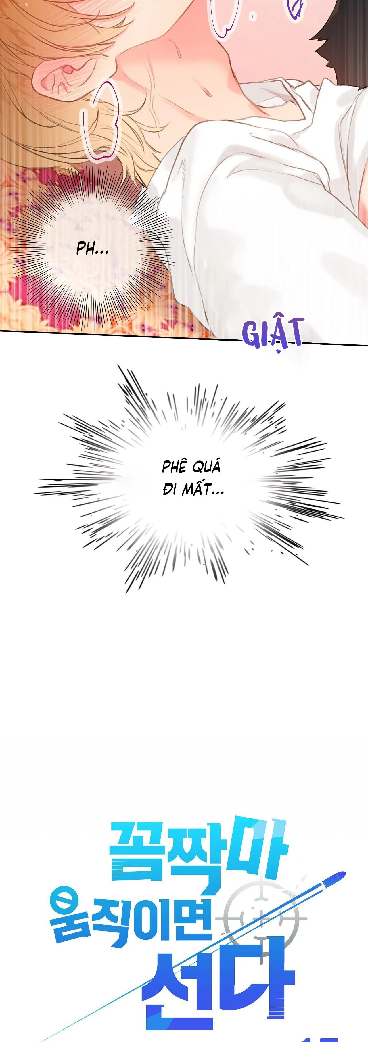 Đứng Yên, Nhúc Nhích Là Cứng Đó! Chapter 15 Trang 5