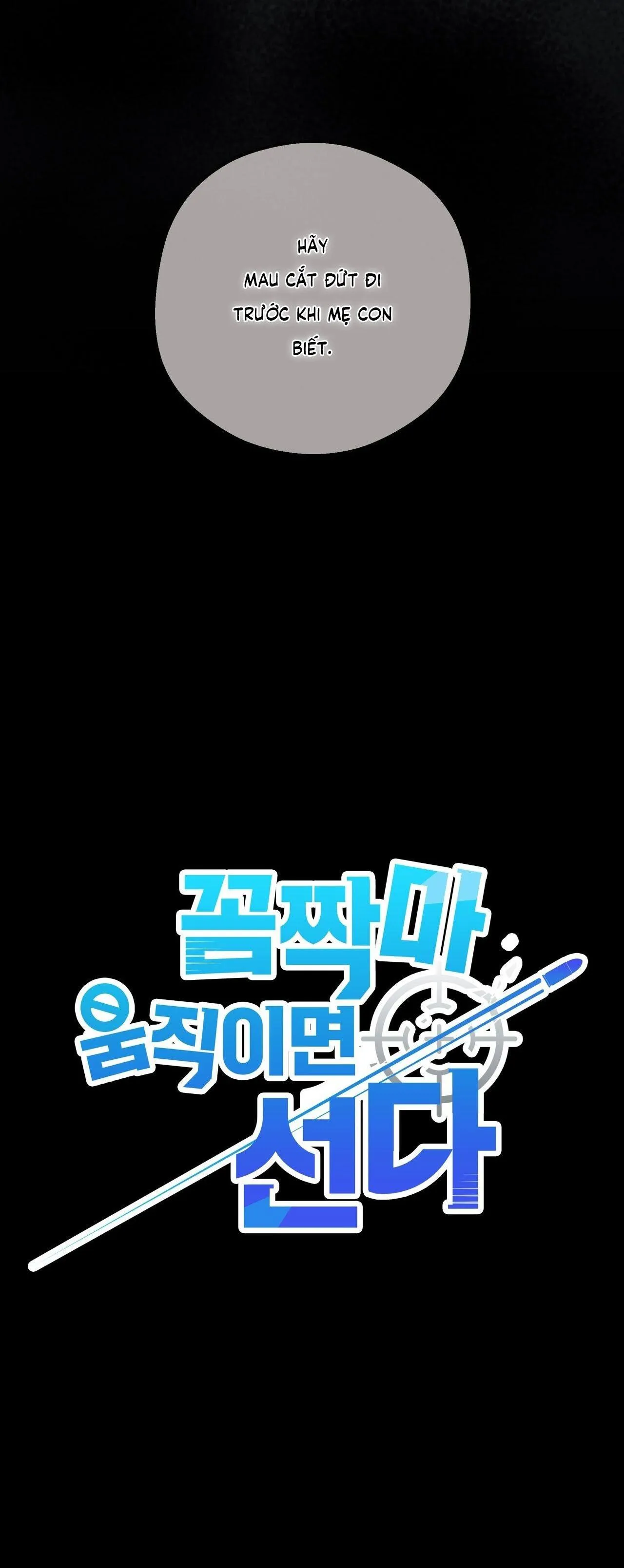 Đứng Yên, Nhúc Nhích Là Cứng Đó! Chapter 30 Trang 10