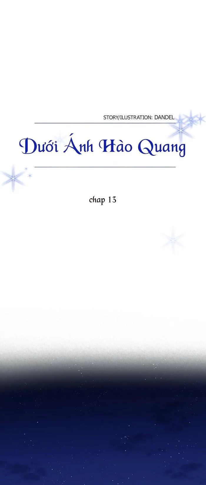 Dưới Ánh Hào Quang Chapter 13 Trang 6