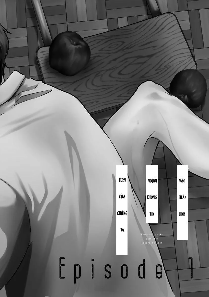 Eden, Chủ Nghĩa Vô Thần 1+2 Chapter 1 Trang 7