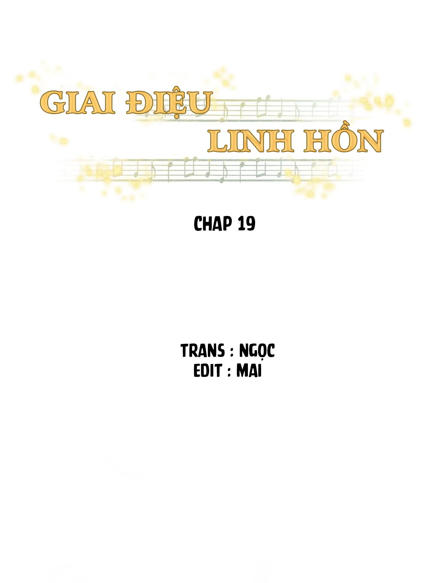 Giai Điệu Linh Hồn Chapter 19 Trang 3