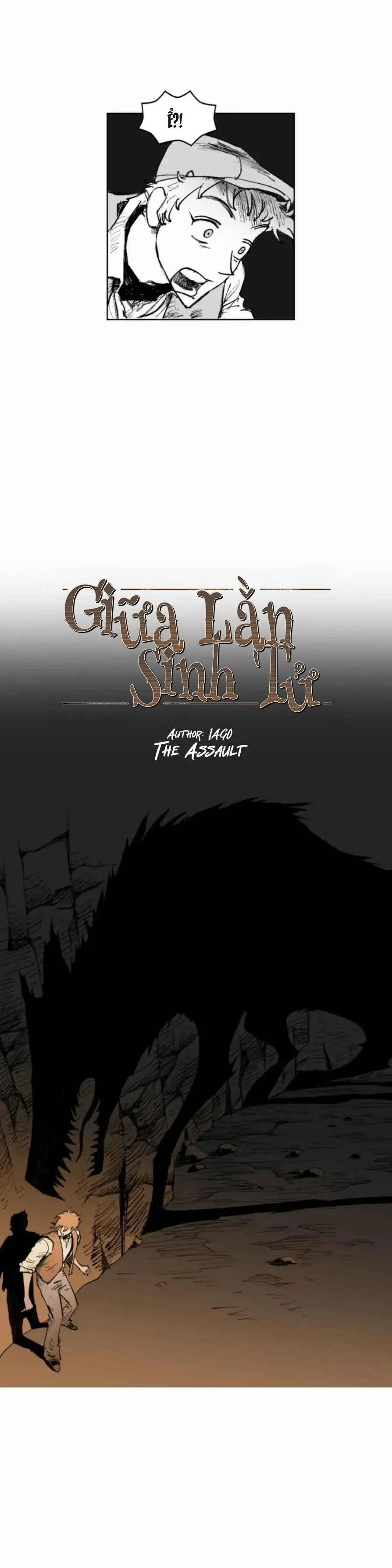 [END] Giữa Lằn Sinh Tử Chapter 4 Trang 7