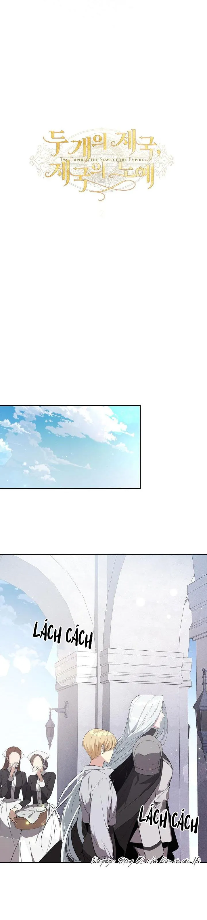 HAI ĐẤT NƯỚC, ĐẤT NƯỚC CỦA NÔ LỆ Chapter 8 Trang 4