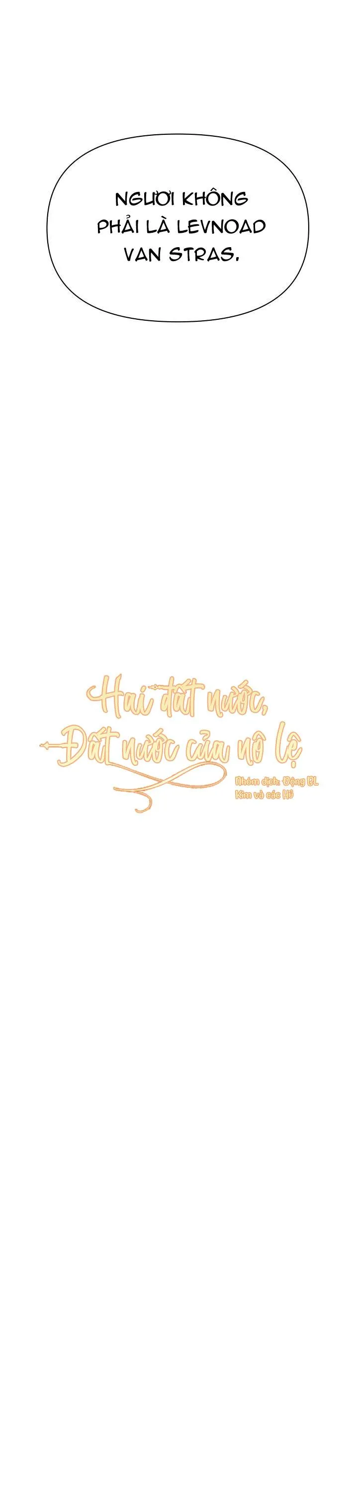 HAI ĐẤT NƯỚC, ĐẤT NƯỚC CỦA NÔ LỆ Chapter 40 Trang 17