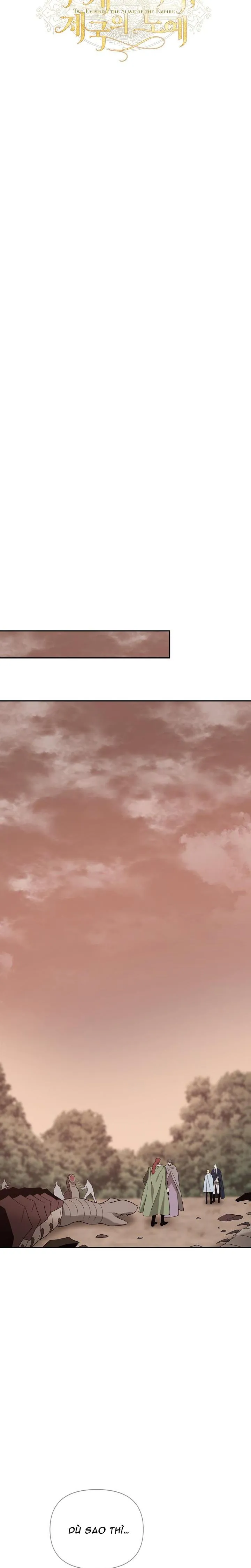 HAI ĐẾ QUỐC, NÔ LỆ CỦA ĐẾ QUỐC Chapter 27 Trang 7