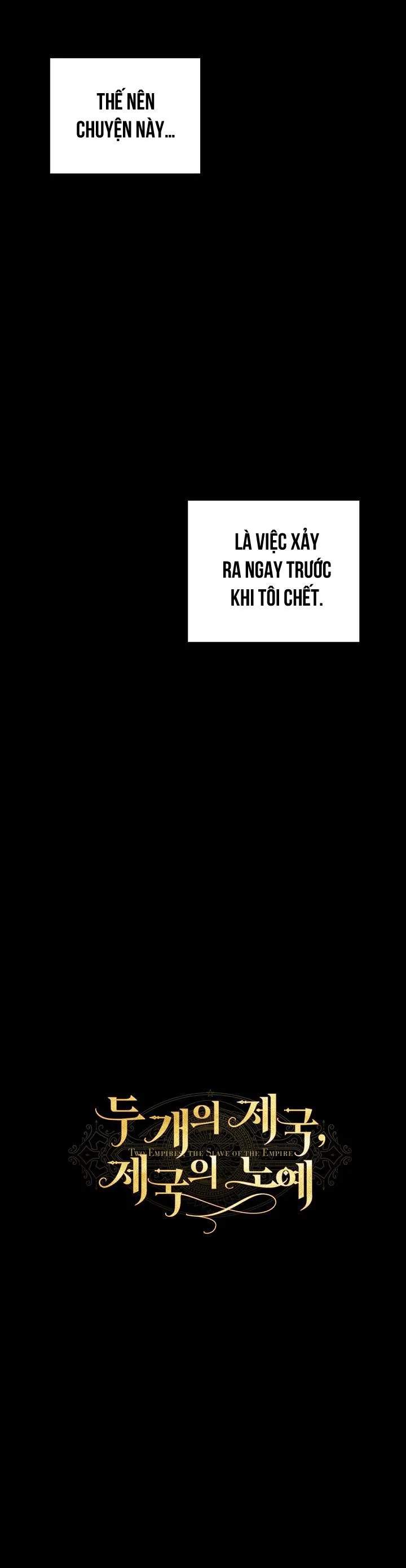 HAI ĐẾ QUỐC, NÔ LỆ CỦA ĐẾ QUỐC Chapter 1 Trang 13