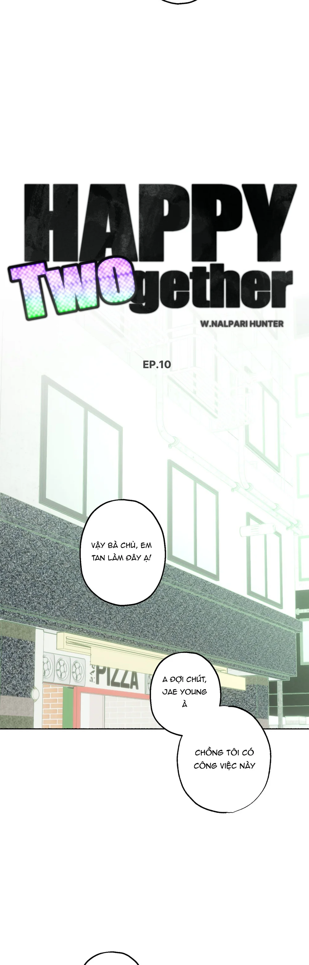 Happy Twogether Chapter 10 Trang 9