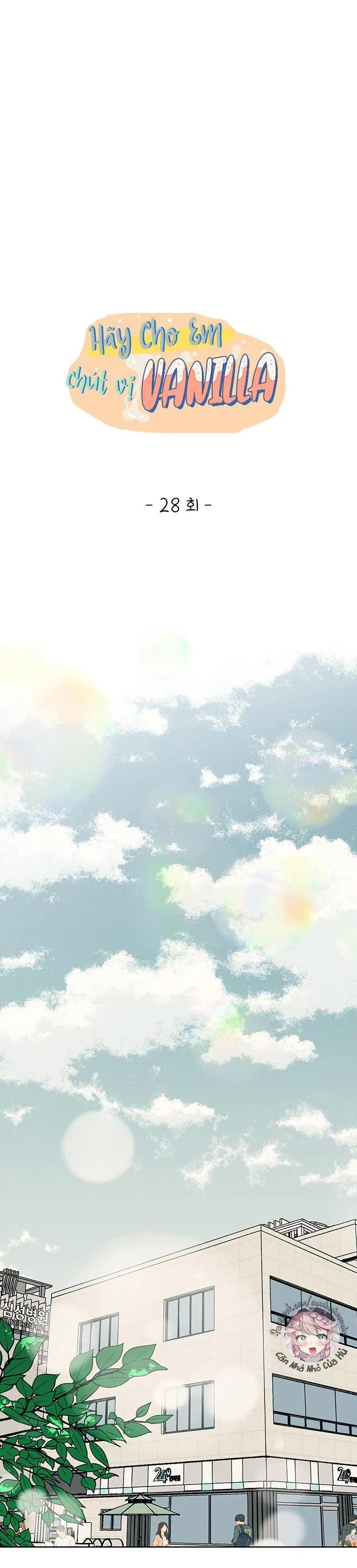 Hãy cho em chút vị Vanilla! Chapter 28 Trang 11