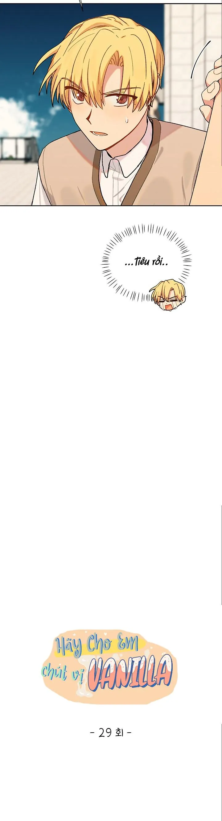 Hãy cho em chút vị Vanilla! Chapter 29 Trang 11