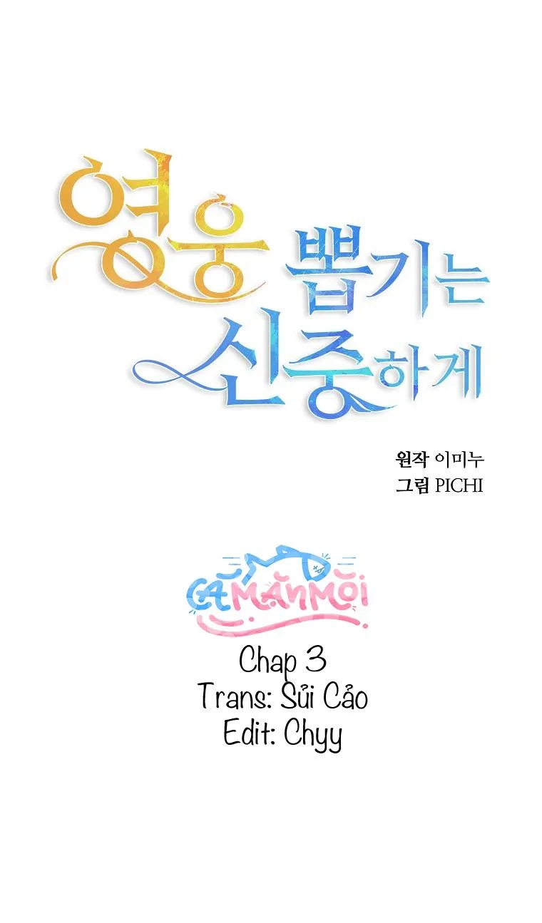 Hãy Lựa Chọn Anh Hùng Của Bạn Thật Cẩn Thận Chapter 3 Trang 53