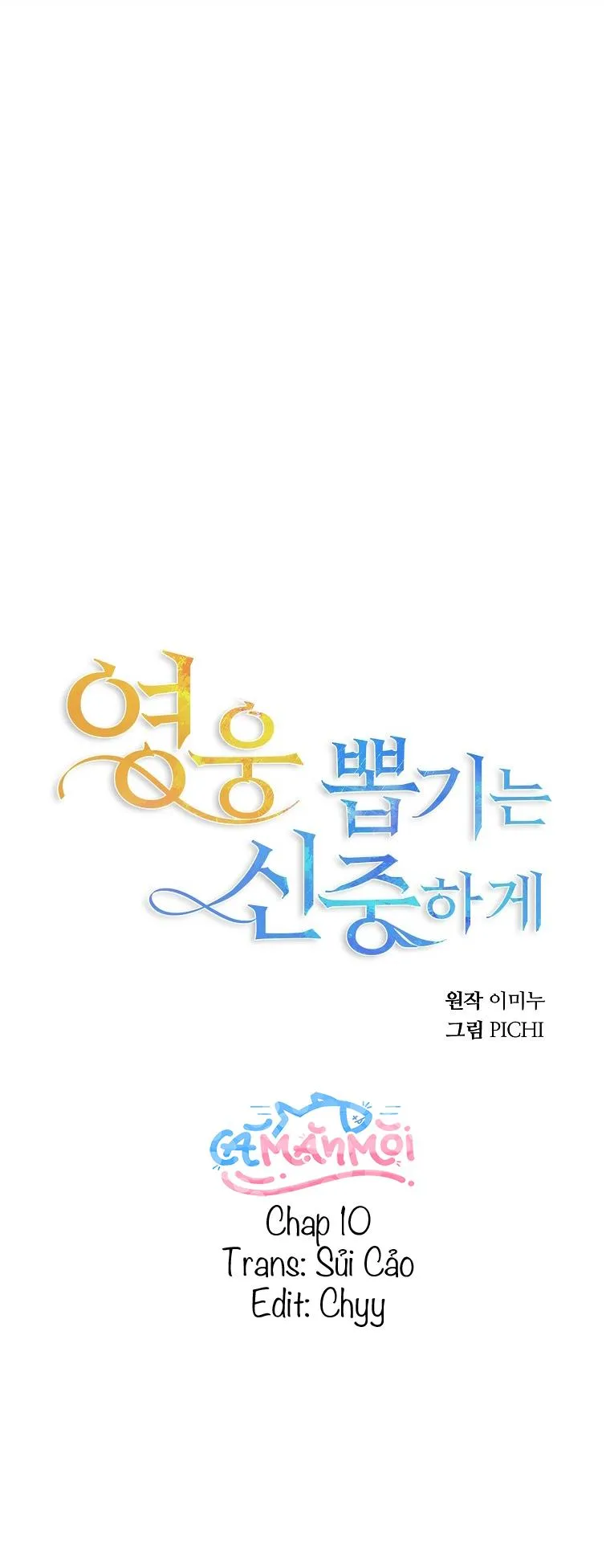 Hãy Lựa Chọn Anh Hùng Của Bạn Thật Cẩn Thận Chapter 10 Trang 30