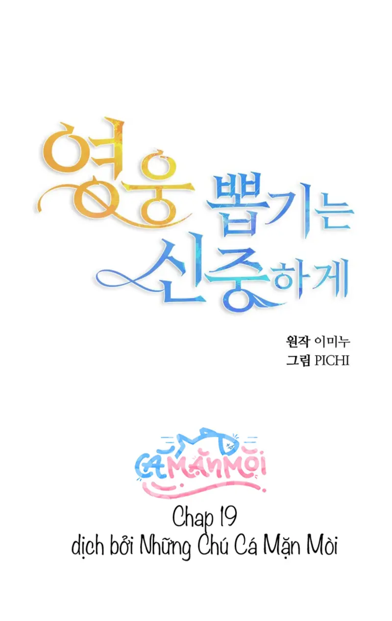 Hãy Lựa Chọn Anh Hùng Của Bạn Thật Cẩn Thận Chapter 19 Trang 28