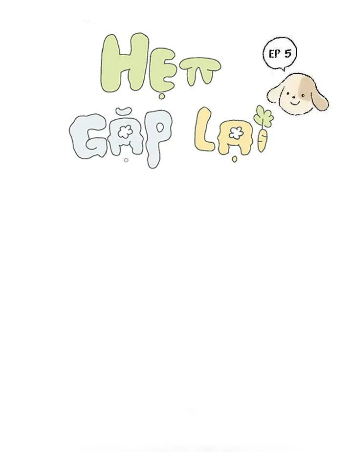 Hẹn Gặp Lại Chapter 5 Trang 6