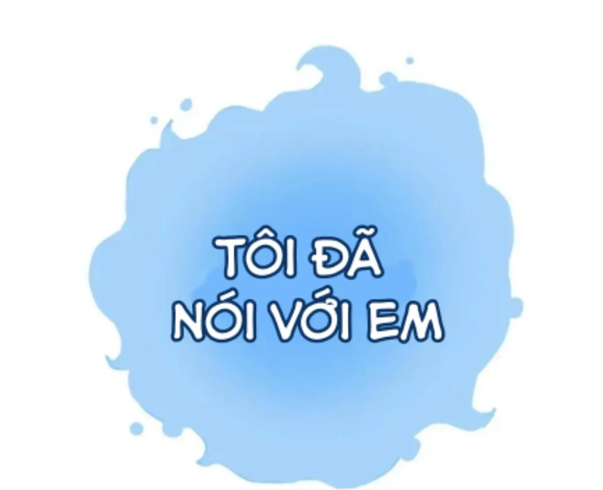 [HOÀN] Hai Khoảnh Khắc Chapter 23 Trang 72