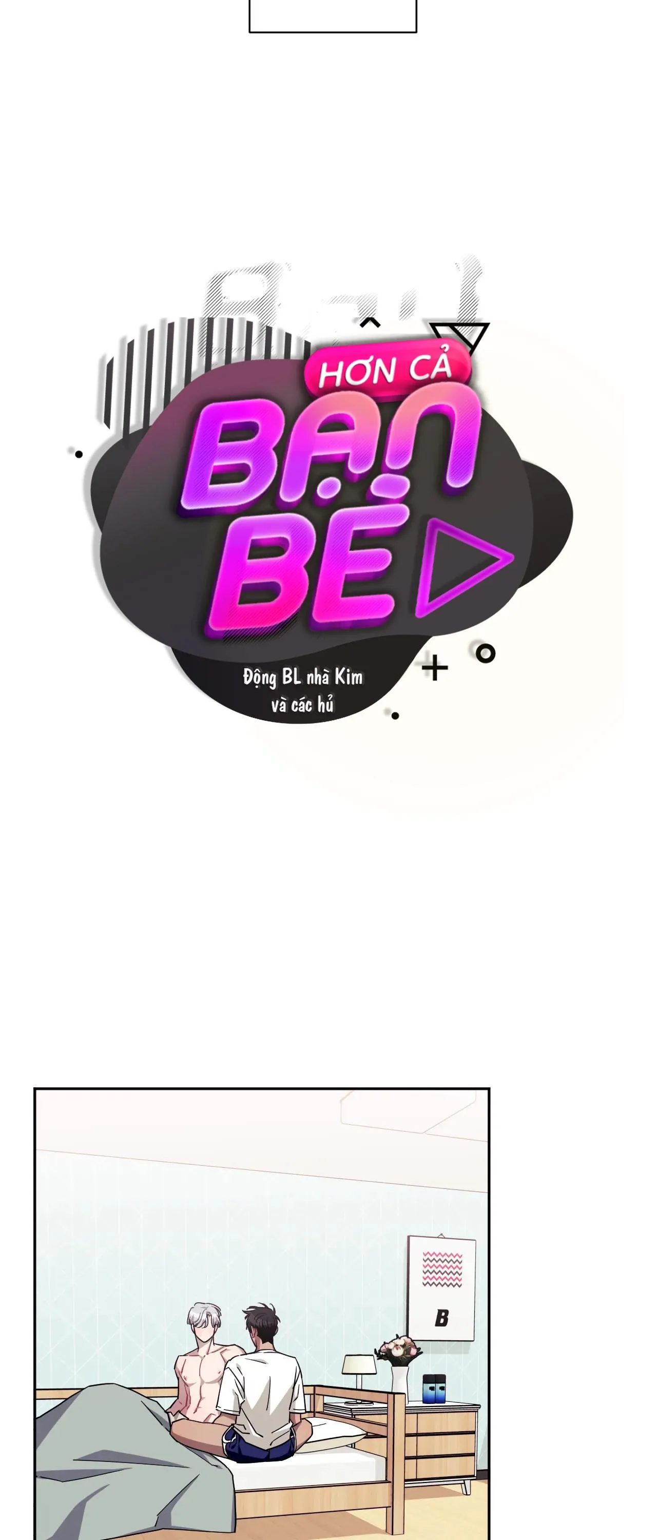 HƠN CẢ BẠN BÈ Chapter 36 Trang 5