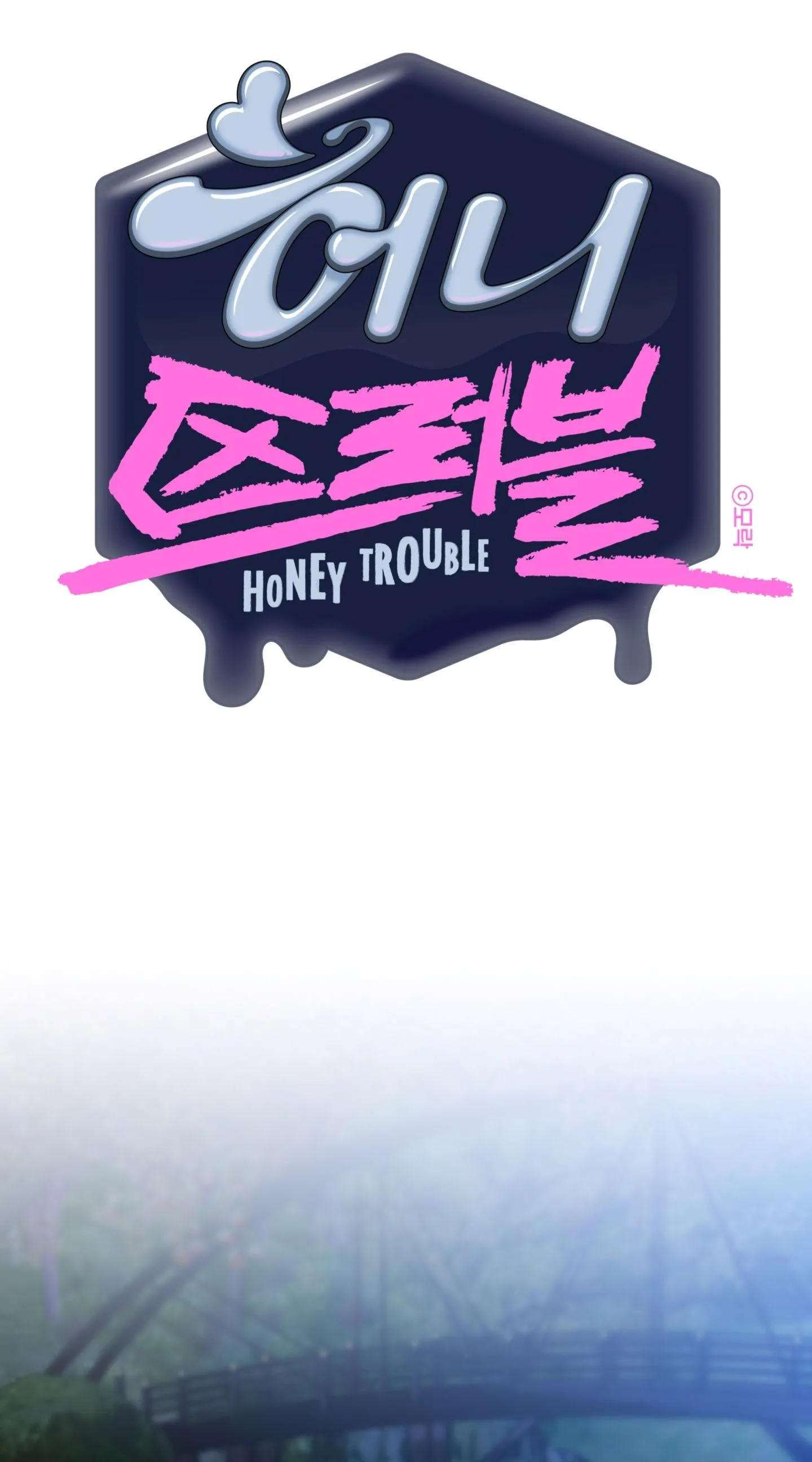 HONEY TROUBLE Chapter 41 Trang 19