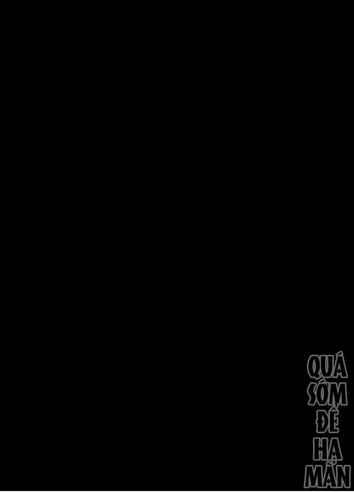 Quá sớm để hạ màn Chapter 6 Trang 59