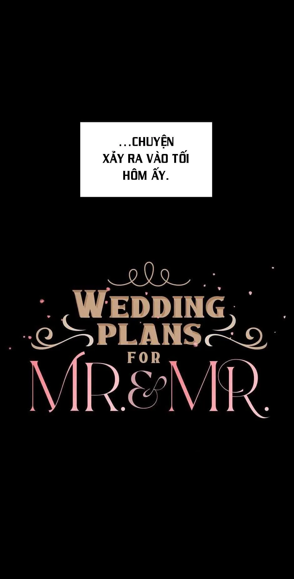 Kế hoạch đám cưới của Mr và Mr Chapter 6 Trang 7