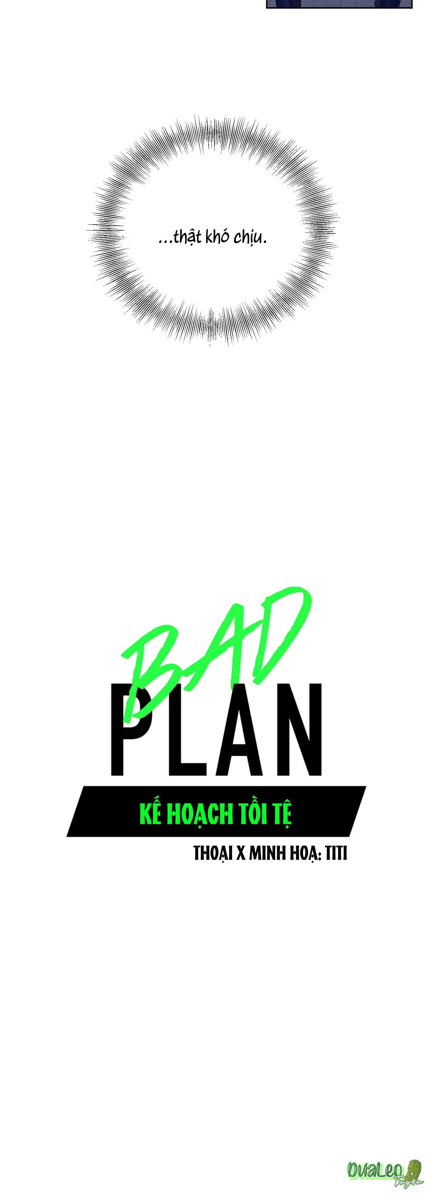 Kế hoạch tồi tệ Chapter 18 Trang 3