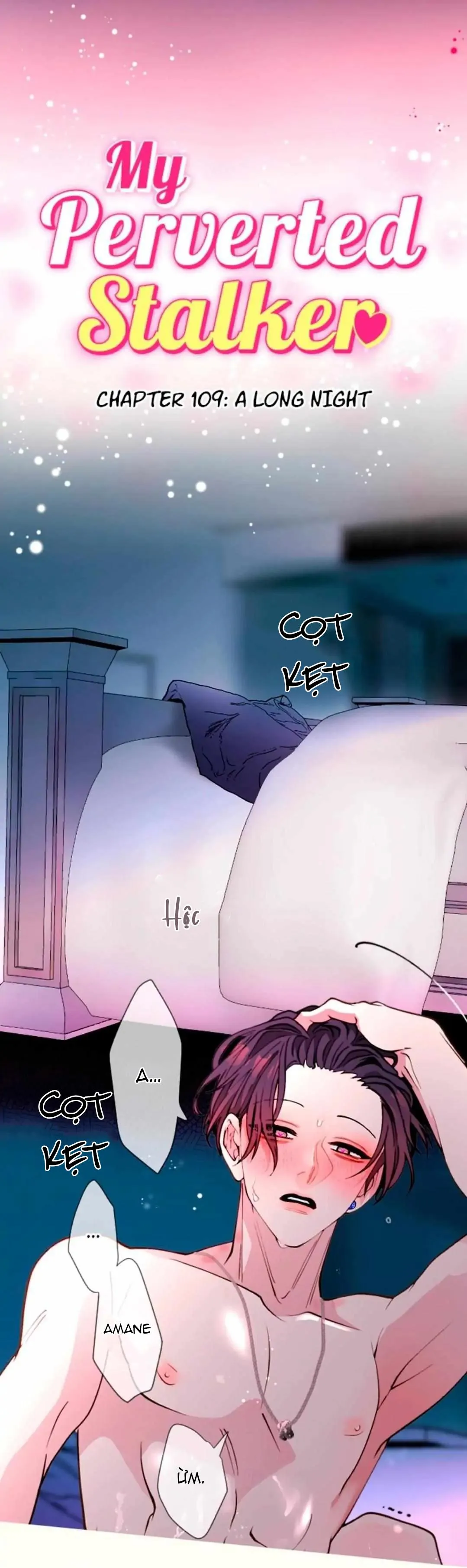 Kẻ Theo Dõi Biến Thái Của Tôi Chapter 109 Trang 14