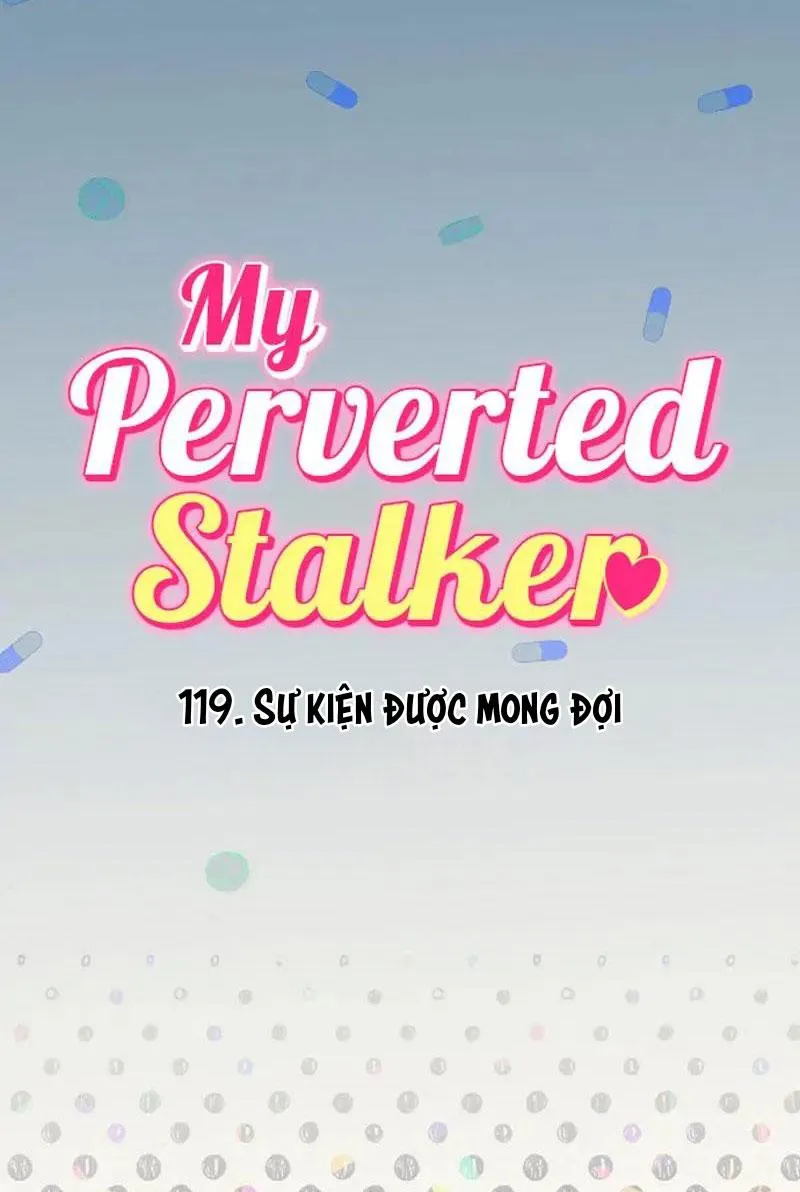 Kẻ Theo Dõi Biến Thái Của Tôi Chapter 119 Trang 6