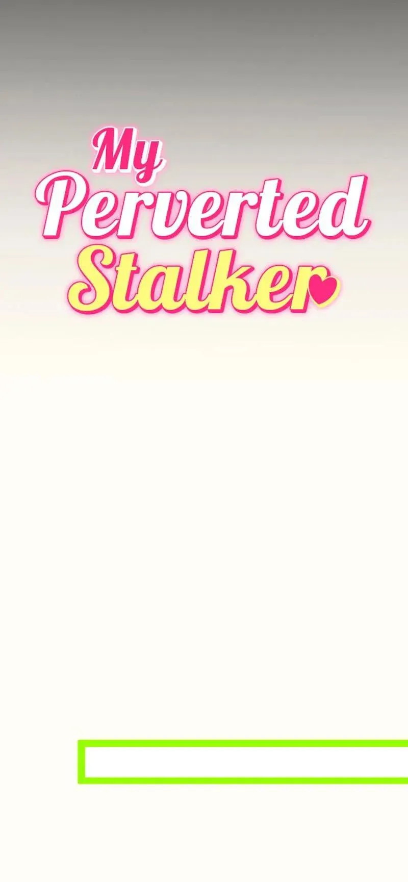 Kẻ Theo Dõi Biến Thái Của Tôi Chapter 138 Trang 15