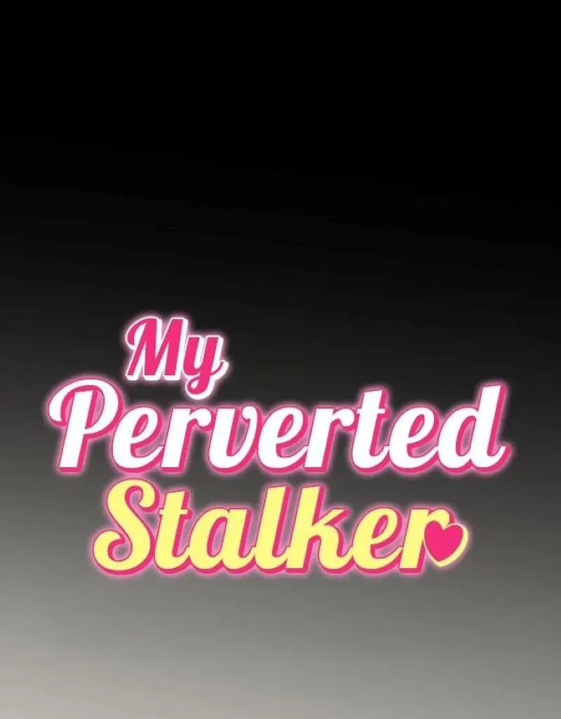 Kẻ Theo Dõi Biến Thái Của Tôi Chapter 140 Trang 16