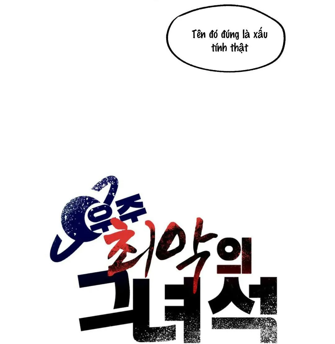 Kẻ xấu xa nhất vũ trụ Chapter 3 Trang 7