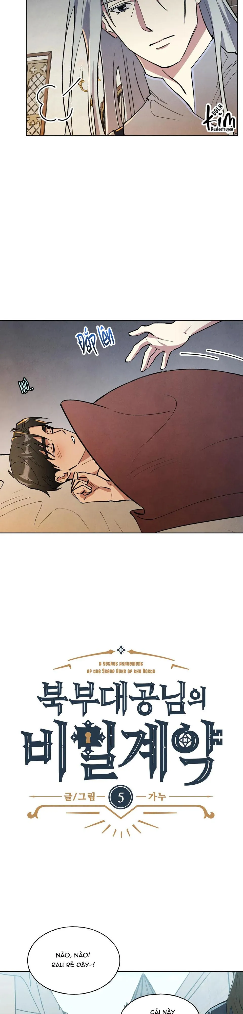 KHẾ ƯỚC BÍ MẬT CỦA ĐẠI CÔNG TƯỚC XỨ BẮC Chapter 5 Trang 11