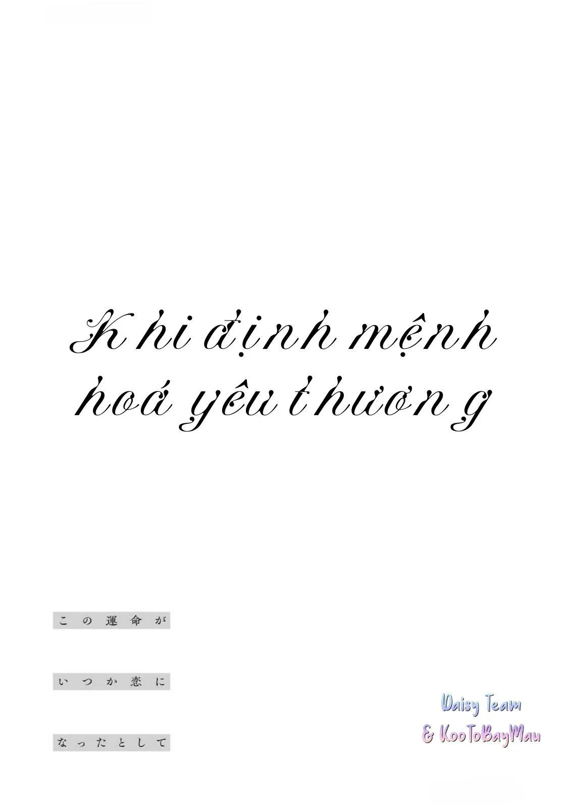 Khi Định Mệnh Hoá Yêu Thương Chapter 1 Trang 37