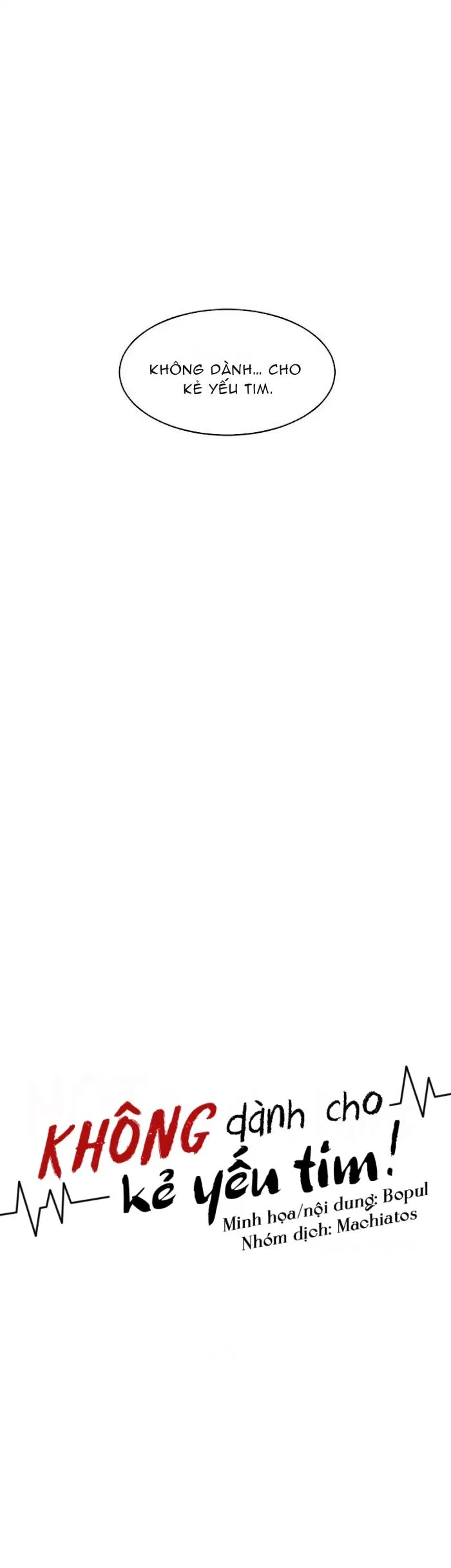 Không Dành Cho Kẻ Yếu Tim Chapter 12 Trang 38