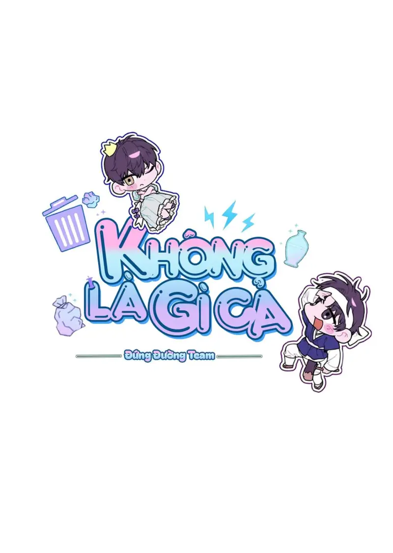 KHÔNG LÀ GÌ CẢ... Chapter 2 Trang 15