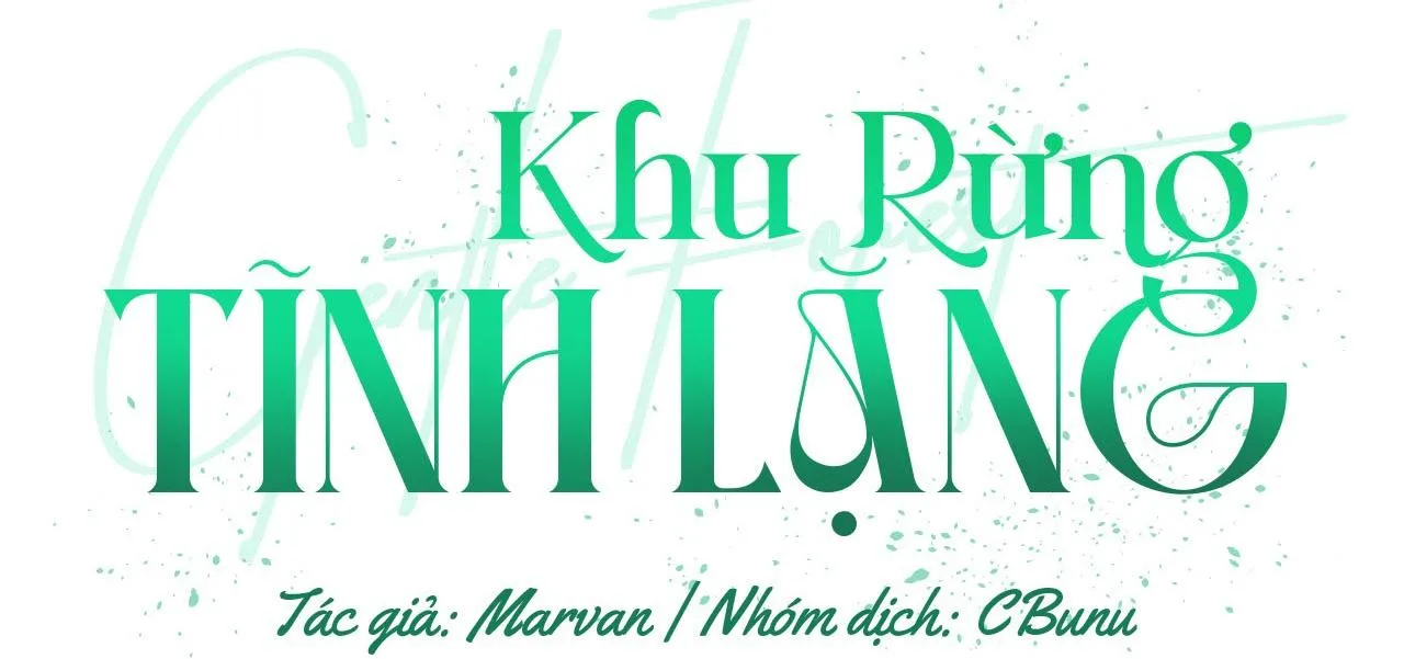 Khu Rừng Tĩnh Lặng Chapter 3 Trang 9