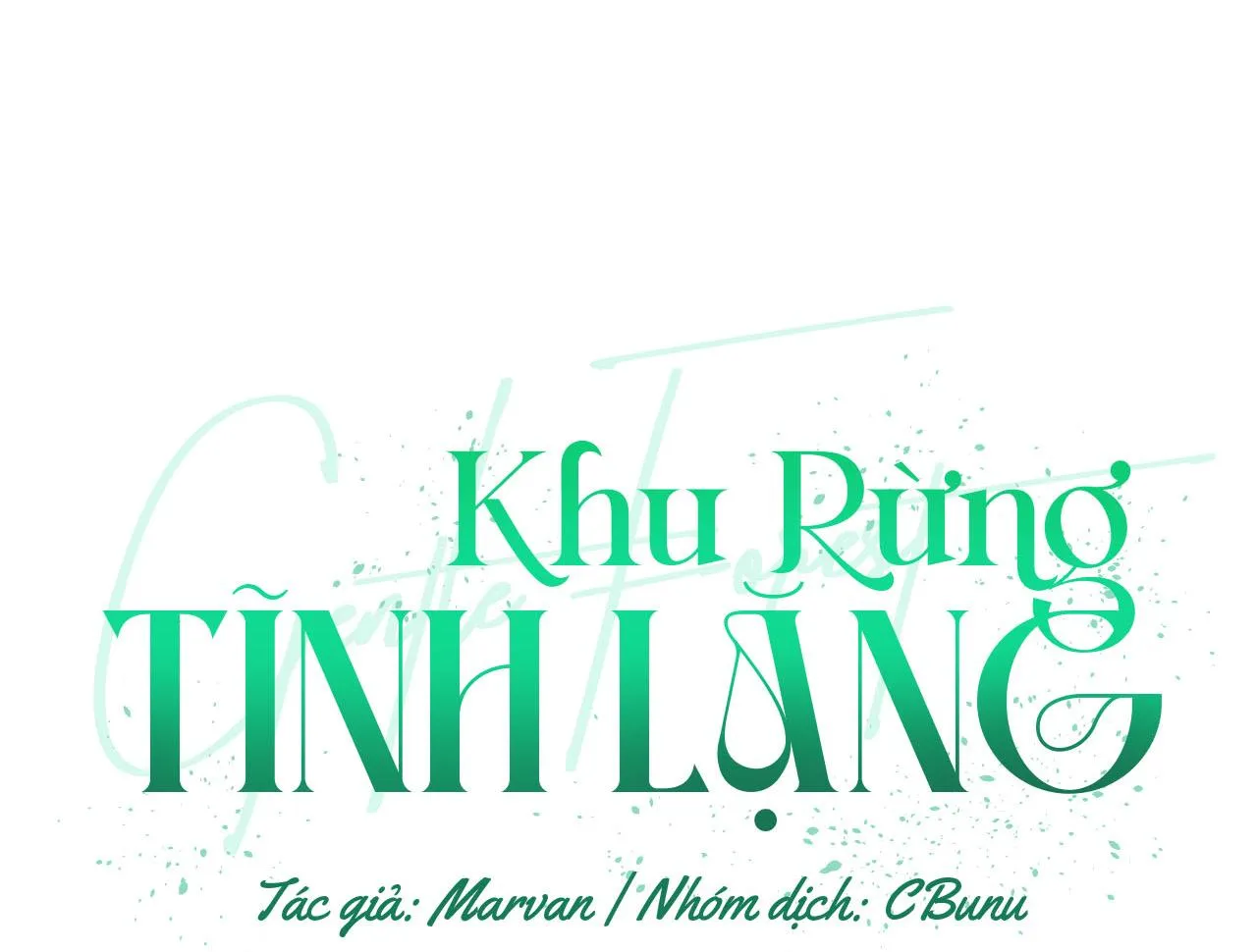 Khu Rừng Tĩnh Lặng Chapter 6 Trang 45