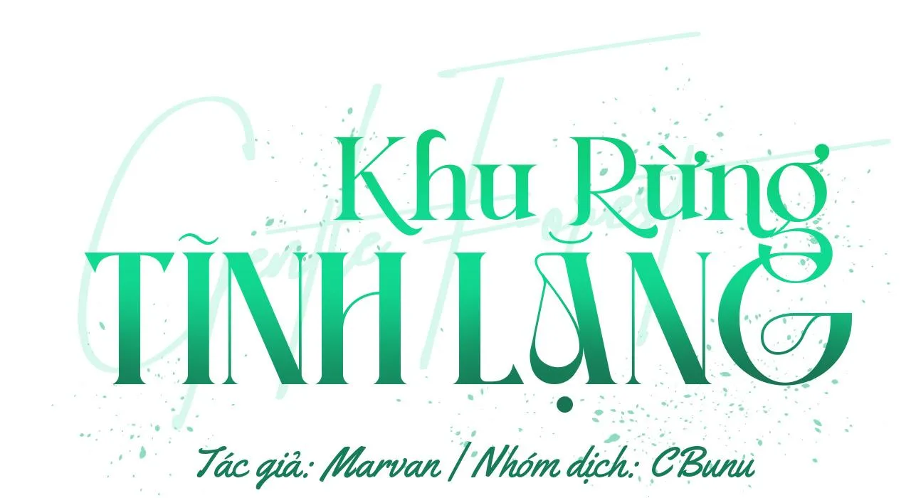Khu Rừng Tĩnh Lặng Chapter 11 Trang 3