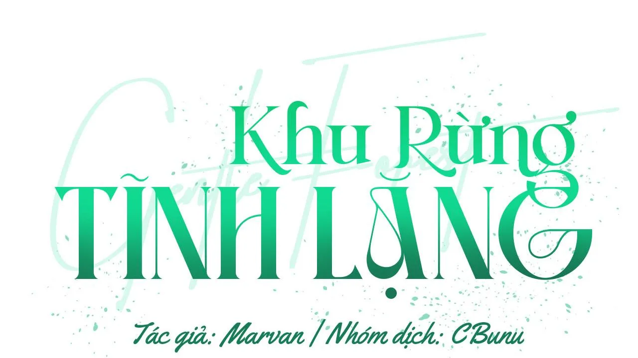 Khu Rừng Tĩnh Lặng Chapter 13 Trang 3