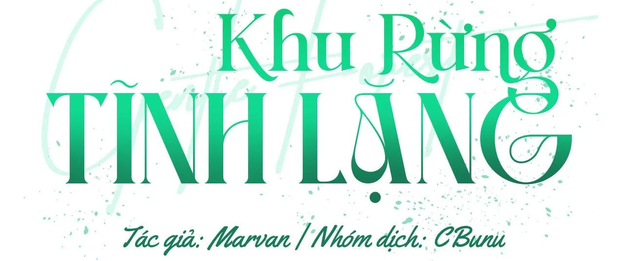 Khu Rừng Tĩnh Lặng Chapter 34 Trang 4